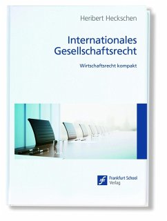 Internationales Gesellschaftsrecht (eBook, PDF) - Heckschen, Heribert