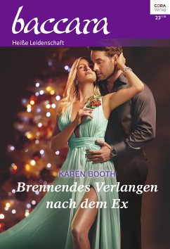 Brennendes Verlangen nach dem Ex (eBook, ePUB) - Booth, Karen