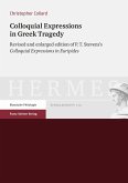 Colloquial Expressions in Greek Tragedy (eBook, PDF)