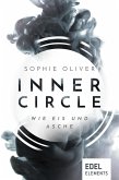 Inner Circle - Wie Eis und Asche (eBook, ePUB)
