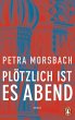 Plötzlich ist es Abend (eBook, ePUB) - Bild 1