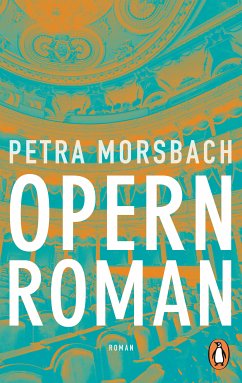 Opernroman (eBook, ePUB) - Morsbach, Petra