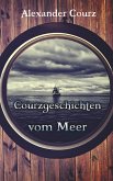Courzgeschichten vom Meer (eBook, ePUB)