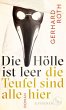Die Hölle ist leer - die Teufel sind... - Bild 1