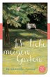 Ich liebe meinen Garten (eBook, ePUB) - Bild 1