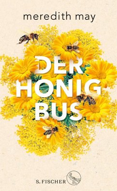 Der Honigbus (eBook, ePUB) - May, Meredith