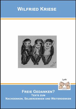 Freie Gedanken? (eBook, ePUB) - Kriese, Wilfried