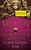 Maschinengötter / Die Krone der Sterne Bd.3 (eBook, ePUB)