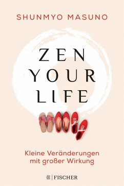 Zen your life (eBook, ePUB) - Masuno, Shunmyo