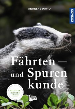 Fährten- und Spurenkunde (eBook, PDF) - David, Andreas