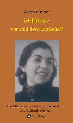 Ich bitte Sie, wir sind doch Europäer! (eBook, ePUB) - Imhof, Werner
