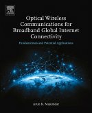 Optical Wireless Communications for Broadband Global Internet Connectivity (eBook, ePUB)