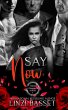 Say Now (Their Command Series, #3)... - Bild 1