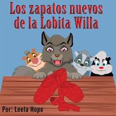 Los zapatos nuevos de la Lobita Willa (eBook, ePUB) Los zapatos nuevos de la Lobita Willa (eBook, ePUB)