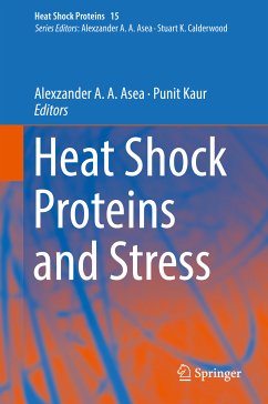 Heat Shock Proteins and Stress (eBook, PDF)