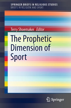 The Prophetic Dimension of Sport (eBook, PDF)