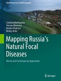 Mapping Russia's Natural Focal Diseases (eBook, PDF)