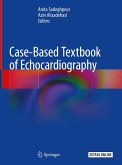 Case-Based Textbook of Echocardiography (eBook, PDF)