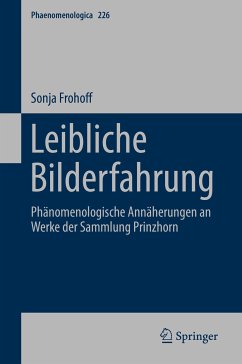 Leibliche Bilderfahrung (eBook, PDF) - Frohoff, Sonja