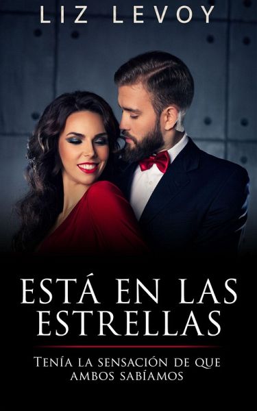 ESTÁ EN LAS ESTRELLAS (eBook, ePUB) ESTÁ EN LAS ESTRELLAS (eBook, ePUB)