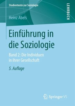 Einführung in die Soziologie (eBook, PDF) - Abels, Heinz
