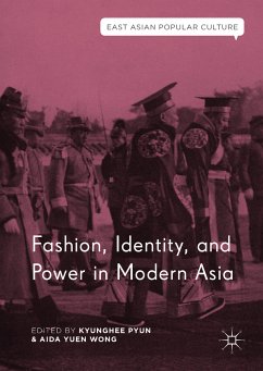 Fashion, Identity, and Power in Modern Asia (eBook, PDF)