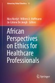 African Perspectives on Ethics for Healthcare Professionals (eBook, PDF)