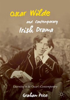 Oscar Wilde and Contemporary Irish Drama (eBook, PDF) - Price, Graham