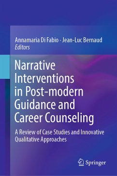 Narrative Interventions in Post-modern Guidance and Career Counseling (eBook, PDF)