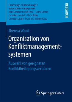 Organisation von Konfliktmanagementsystemen (eBook, PDF) - Wand, Theresa