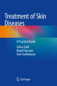 Treatment of Skin Diseases (eBook, PDF) - Zaidi, Zohra; Hussain, Khalid; Sudhakaran, Simi