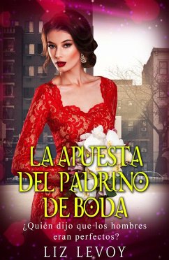Cover La Apuesta del Padrino de Boda (eBook, ePUB)