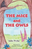 The Mice and The Owls (eBook, ePUB)