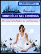 Comment Contrôler Ses Emotions (eBook,... - Bild 1