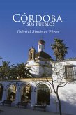 Córdoba y sus pueblos (eBook, ePUB)