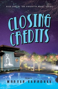 Closing Credits: A Novel of Golden-Era Hollywood (Hollywood's Garden of Allah novels, #9) (eBook, ePUB) - Turnbull, Martin