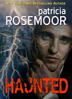 Haunted (eBook, ePUB) - Rosemoor, Patricia