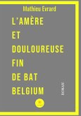 L&quote;amère et douloureuse fin de BAT Belgium (eBook, ePUB)