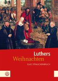 Luthers Weihnachten (eBook, ePUB)