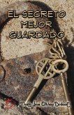 El secreto mejor guardado (eBook, ePUB)