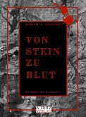 Von Stein zu Blut (eBook, ePUB)