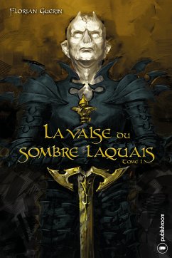 La valse du sombre laquais (eBook, ePUB) - Guérin, Florian