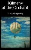 Kilmeny of the Orchard (eBook, ePUB) Kilmeny of the Orchard (eBook, ePUB)