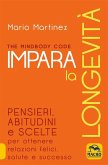 Impara la longevità (eBook, ePUB) Impara la longevità (eBook, ePUB)