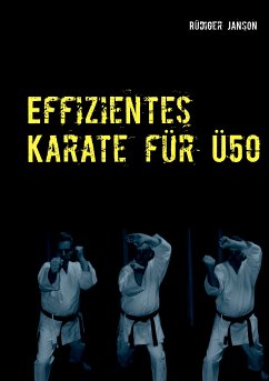 Effizientes Karate für Ü50 (eBook, ePUB)