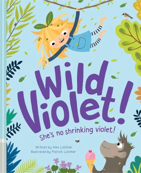 Wild Violet! (eBook, ePUB)