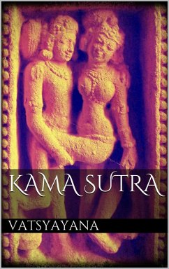 Kama Sutra (eBook, ePUB) - Vatsyayana, Vatsyayana
