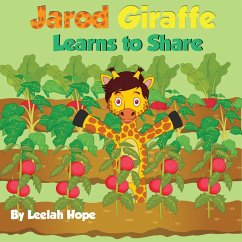 Jarod Giraffe Learns to Share (Bedtime children's books for kids, early readers) (eBook, ePUB) - Hope, Leela