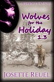 Wolves for the Holiday (Holiday Pack, #1.3) (eBook, ePUB)