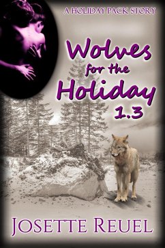 Cover Wolves for the Holiday (Holiday Pack, #1.3) (eBook, ePUB)
